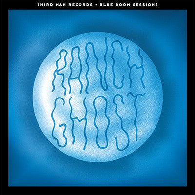 Ranch Ghost- Blue Room Sessions (Blue) - Darkside Records