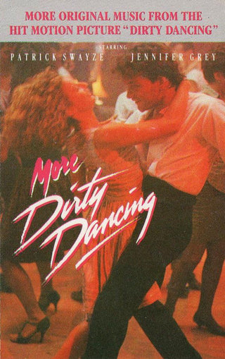 More Dirty Dancing: Soundtrack - DarksideRecords