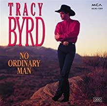 Tracy Byrd- No Ordinary Man - DarksideRecords