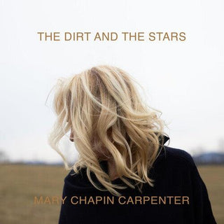 Mary Chapin-Carpenter- Dirt and the Stars - Darkside Records