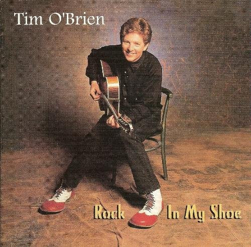Tim Obrien- Rock In My Shoe - Darkside Records