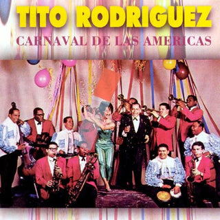 Tito Rodriguez- Carnaval De Las Americas - Darkside Records