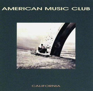 American Music Club- California - Darkside Records