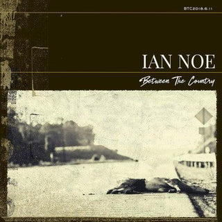 Ian Noe- Between The Country - Darkside Records