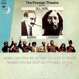 Firesign Theater- How Can You Be in Two Places at Once if You're Not Anywhere at All - DarksideRecords