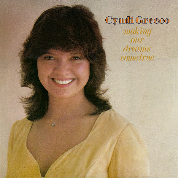 Cyndi Grecco- Making Our Dreams Come True - Darkside Records