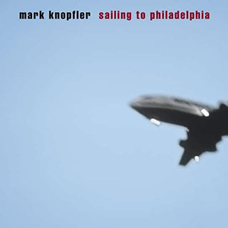 Mark Knopfler- Sailing To Philadelphia - DarksideRecords