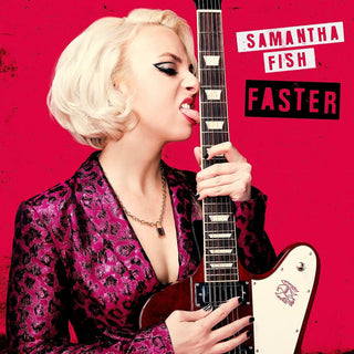 Samantha Fish- Faster - Darkside Records