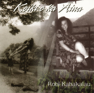 Robi Kahakalau- Keiki O Ka Aina - Darkside Records