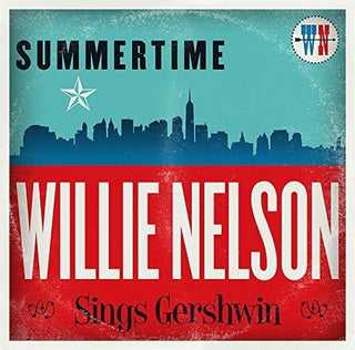 Willie Nelson- Summertime: Sings Gershwin - Darkside Records