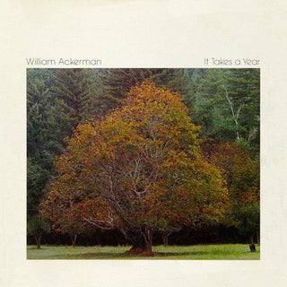 William Ackerman- It Takes A Year (Sticker On Sleeve)