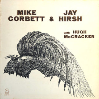 Mike Corbett & Jay Hirsh- Mike Corbett & Jay Hirsh With Hugh McCracken - Darkside Records