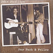John Phillips- Pay, Pack, & Follow - Darkside Records