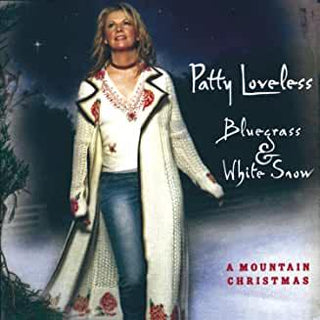 Patty Loveless- Bluegrass & White Snow - Darkside Records