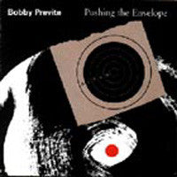 Bobby Previte- Pushing the Envelope - Darkside Records