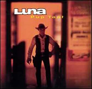 Luna- Pup Tent - Darkside Records