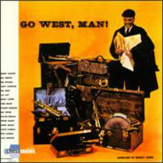 Quincy Jones- Go West, Man! - Darkside Records