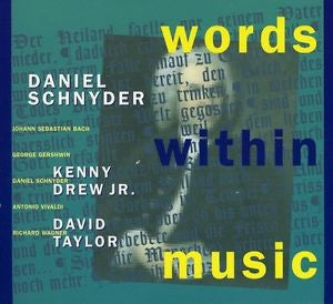 Daniel Schnyder- Words Within Music - Darkside Records