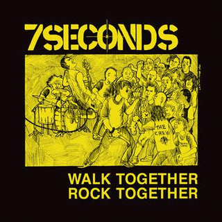 7 Seconds- Walk Together, Rock Together (Trust Edition) - Darkside Records